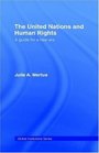 The United Nations and Human Rights A guide for a new era