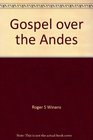 Gospel over the Andes