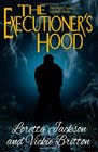The Executioner's Hood (The High Country Mystery Series) (Volume 4)