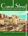 Canal Street: New Orleans' Great Wide Way