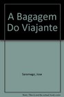 A Bagagem Do Viajante