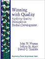 Winning With Quality Applying Quality Principles in Product Development