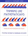 Thinking Like Mathematicians Putting the NCTM Standards into Practice Updated for Standards 2000