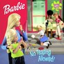 Barbie Rules 3 No Teasing Allowed