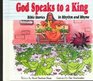 God Speaks to a King Bible Stories in Rhythm and Rhyme