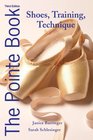 The Pointe Book Shoes Training Technique