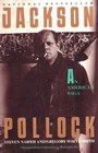 Jackson Pollock An American Saga