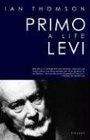 Primo Levi  A Life