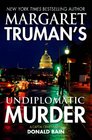 Margaret Truman's Undiplomatic Murder