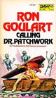 Calling for Dr. Patchwork