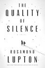 The Quality of Silence A Novel