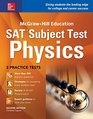 McGrawHill Education SAT Subject Test Physics 2nd Ed