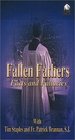 Fallen Fathers Facts and Fallacies