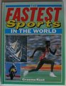 Fastest Sports in the World