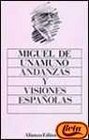 Andanzas y visiones espanolas/ Sceneries and Visions of Spain