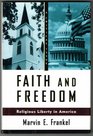 Faith and Freedom Religious Liberty in America