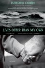 Lives Other Than My Own: A Memoir