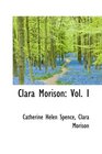 Clara Morison Vol I