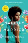 Nappily Married A Novel