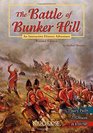 The Battle of Bunker Hill An Interactive History Adventure