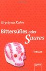 Bitterses oder Saures