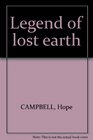 The Legend of lost earth