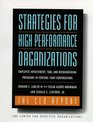 Strategies for High Performance OrganizationsThe Ceo Report Employee Involvement Tqm and Reengineering Programs in Fortune 1000 Corporations