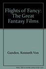 Flights of Fancy The Great Fantasy Films