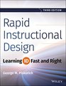 Rapid Instructional Design Learning ID Fast and Right