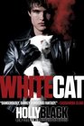 White Cat (Curse Workers, Bk 1)