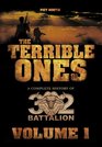 The Terrible Ones The Complete History of 32 Battalion Volumes 1 and 2