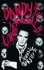 Dandy in the Underworld An Unauthorised Autobiography
