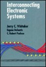 Interconnecting Electronic Systems