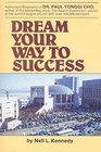 Dream Your Way to Success