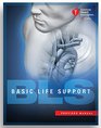 Basic Life Support  Provider Manual