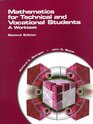 Mathematics for Technical and Vocational Students A Worktext