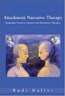 Attachment Narrative Therapy