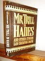 Mr Trill in Hades
