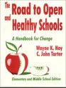 The Road to Open and Healthy Schools A Handbook for Change Elementary and Middle School Edition