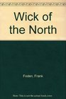 Wick of the North