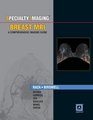 Specialty Imaging Breast MRI A Comprehensive Imaging Guide
