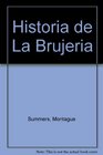 Historia de La Brujeria