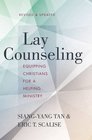 Lay Counseling Revised and Updated Equipping Christians for a Helping Ministry