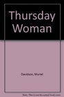 Thursday Woman