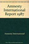 Amnesty International Report 1987