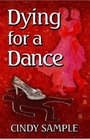 Dying for a Dance (Laurel McKay, Bk 2)