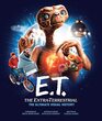 ET the Extra Terrestrial The Ultimate Visual History