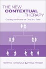 The New Contextual Therapy Guiding the Power of Give and Take
