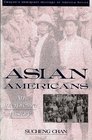 Asian Americans An Interpretive History