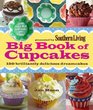 Southern Living Big Book of Cupcakes Little cakes that will make you happy